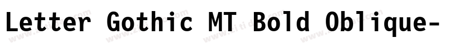 Letter Gothic MT Bold Oblique字体转换
